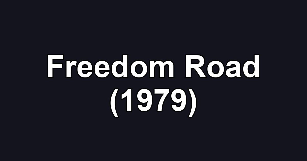 Freedom Road (1979)
