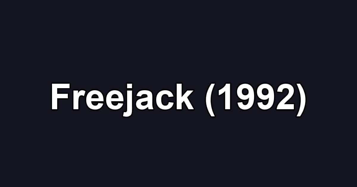 Freejack (1992)