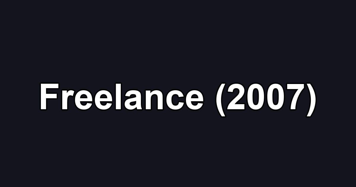 Freelance (2007)