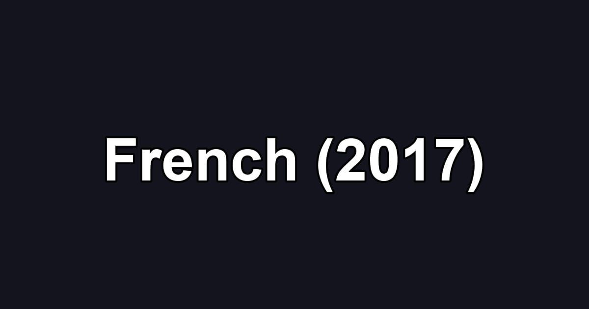 French (2017)