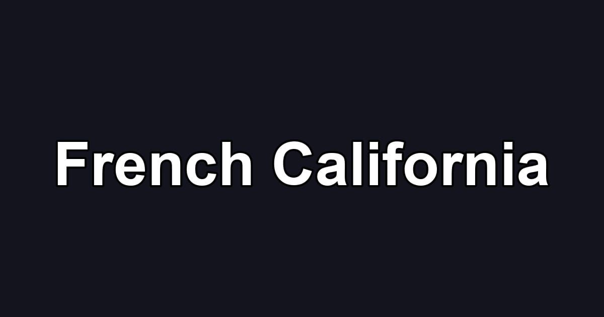 French California