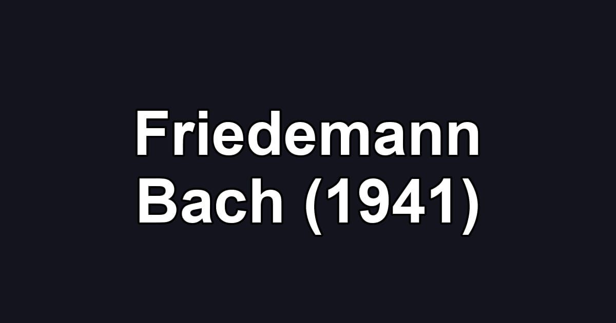 Friedemann Bach (1941)