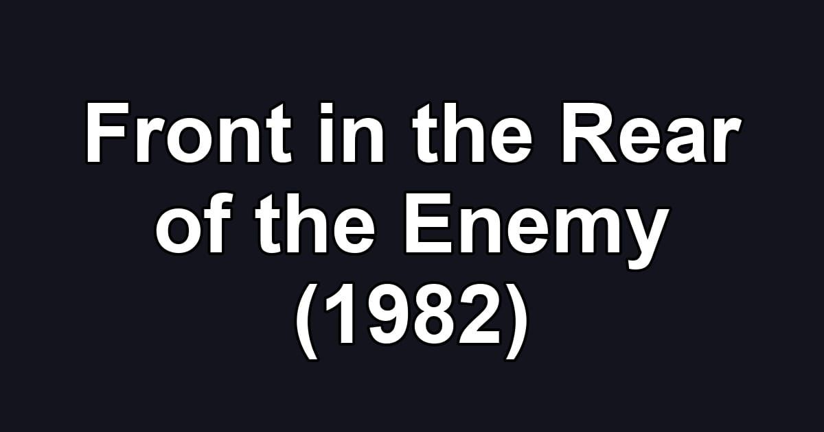 Front in the Rear of the Enemy (1982)