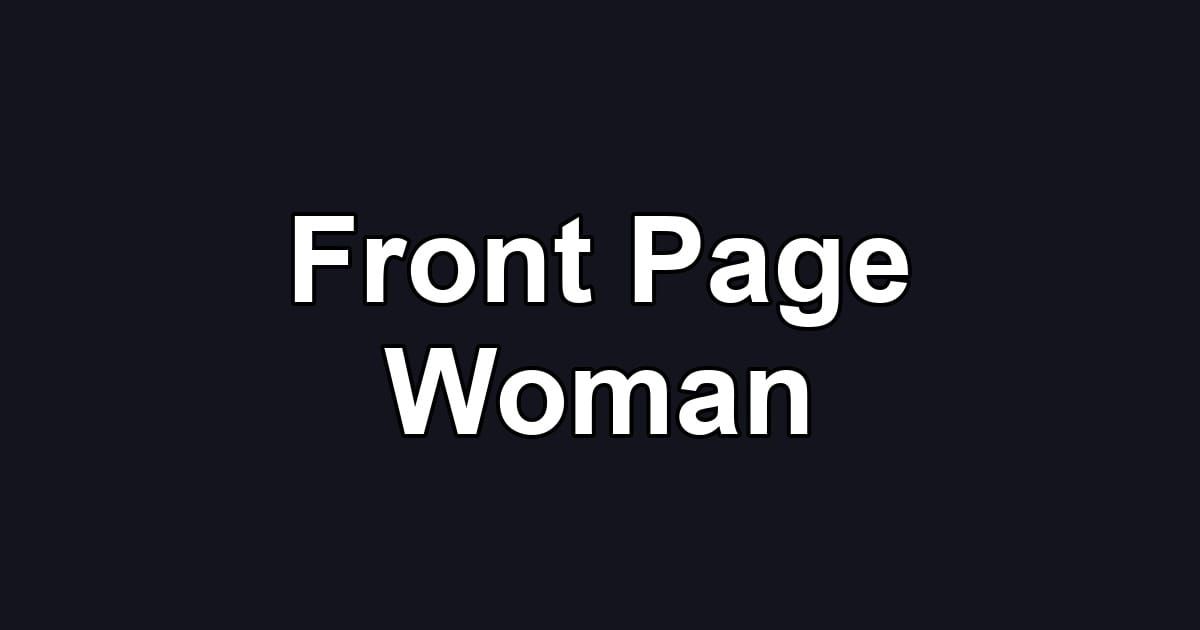 Front Page Woman