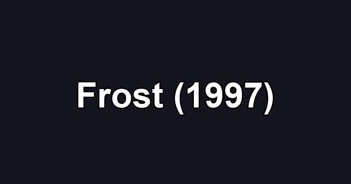Frost (1997)