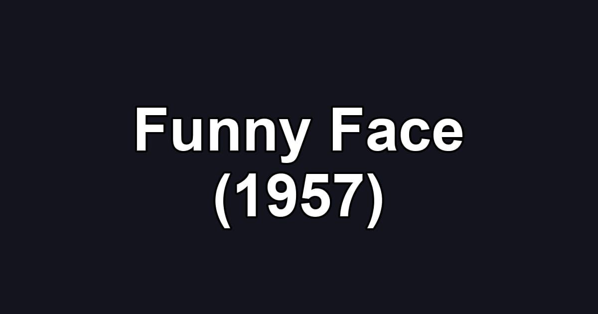 Funny Face (1957)