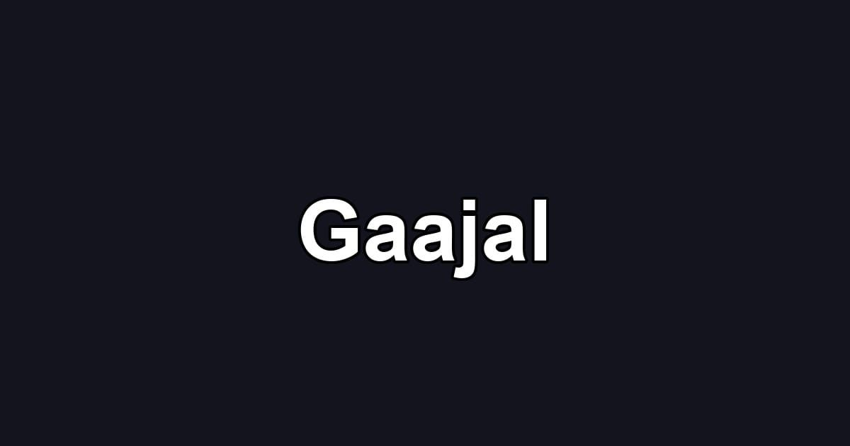 Gaajal