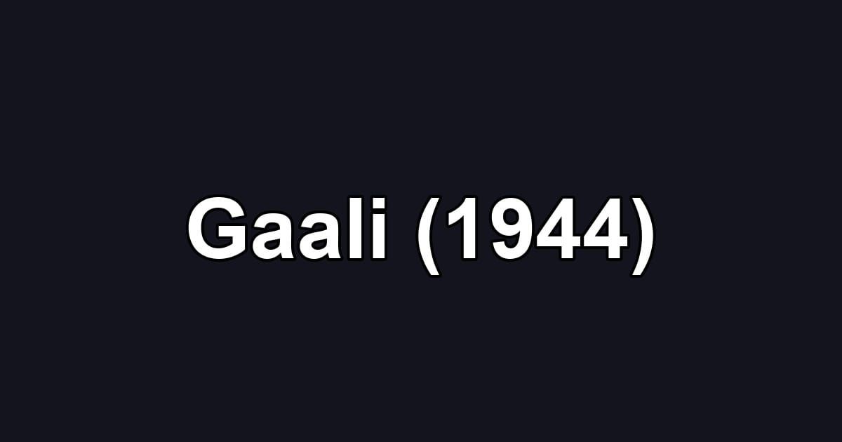 Gaali (1944)