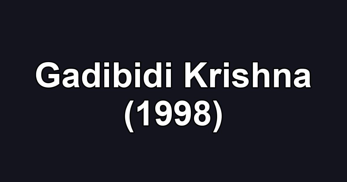 Gadibidi Krishna (1998)