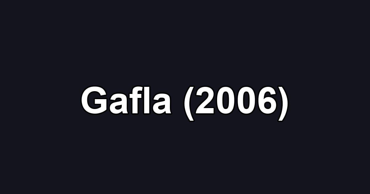 Gafla (2006)