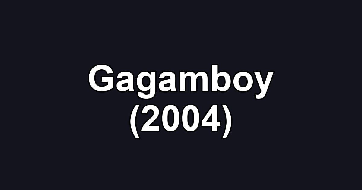 Gagamboy (2004)
