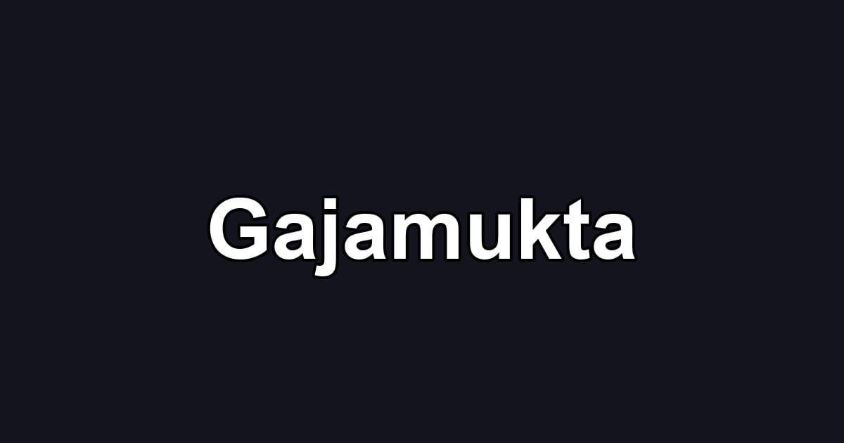 Gajamukta