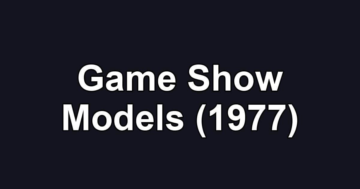 Game Show Models (1977)