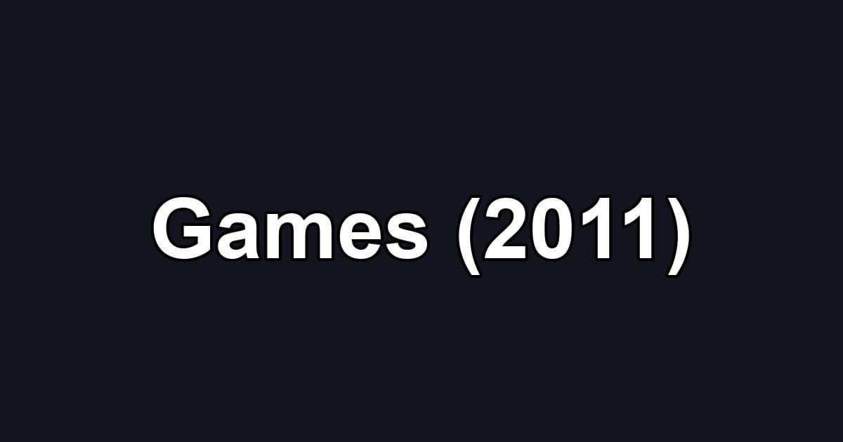 Games (2011)