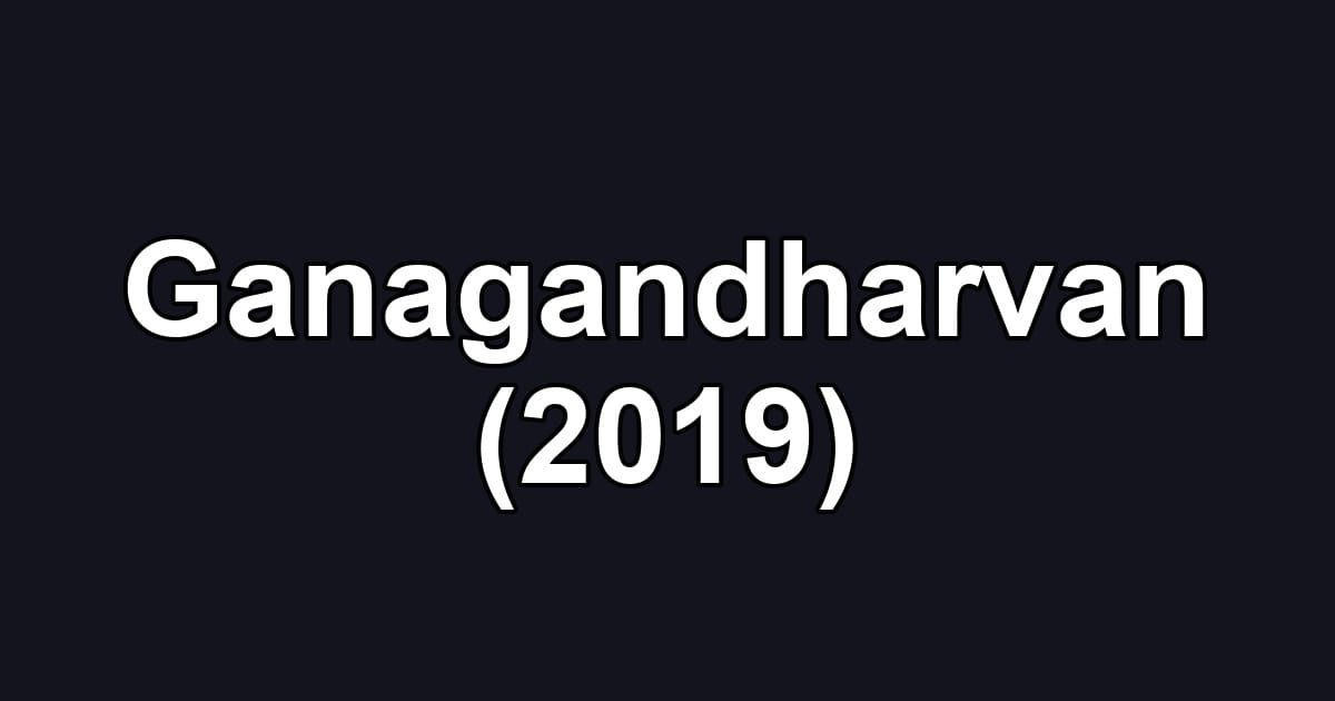 Ganagandharvan (2019)