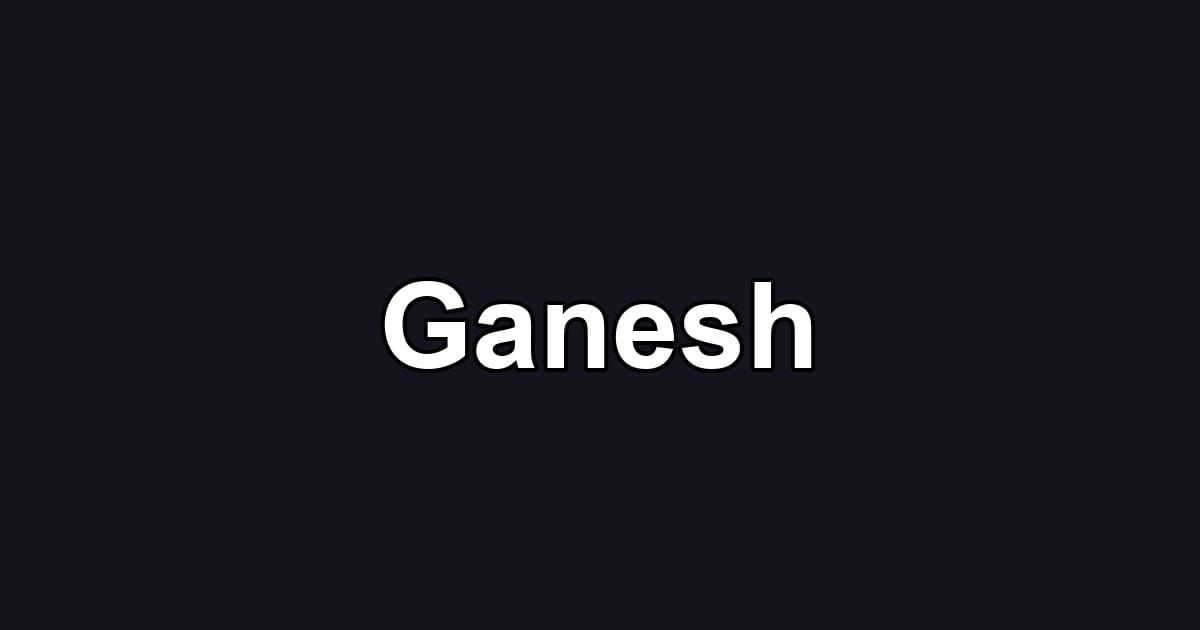 Ganesh