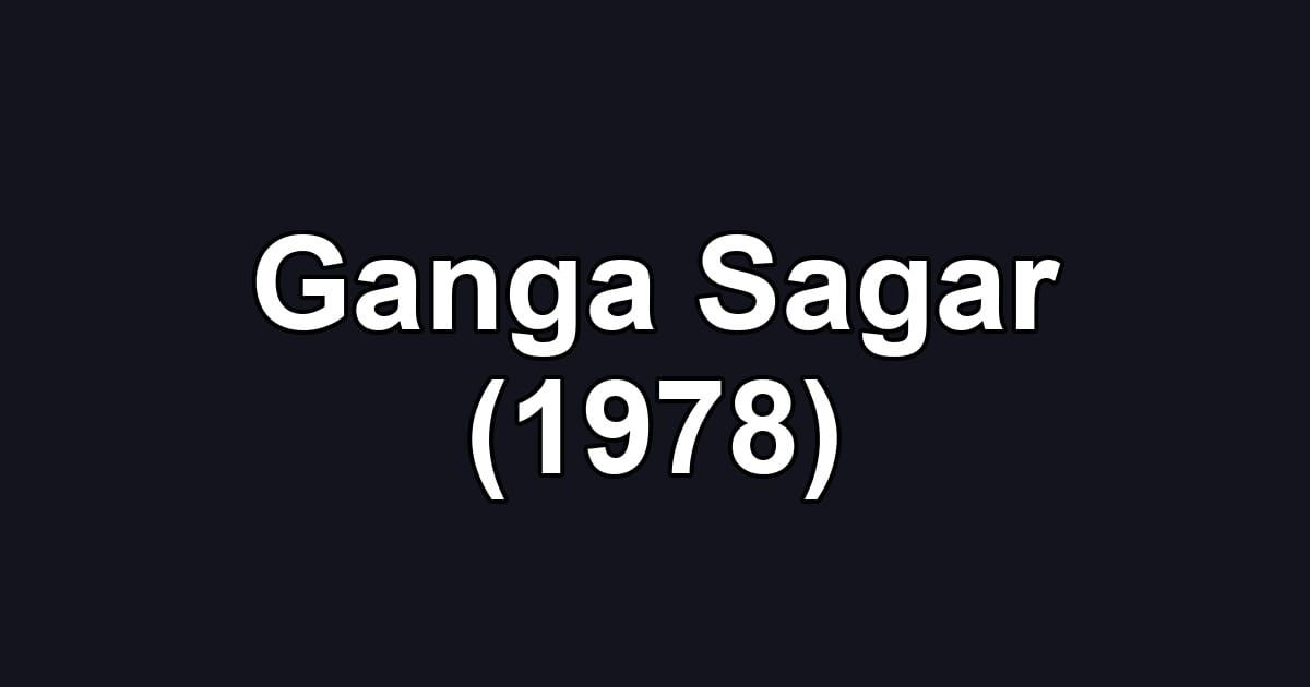 Ganga Sagar (1978)