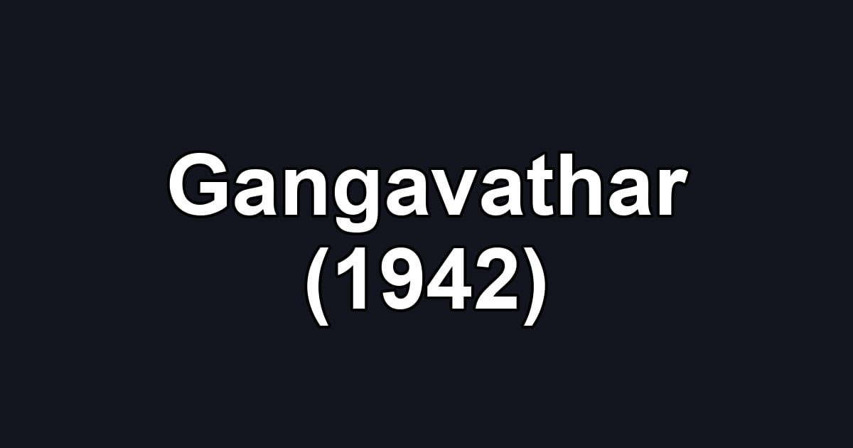 Gangavathar (1942)