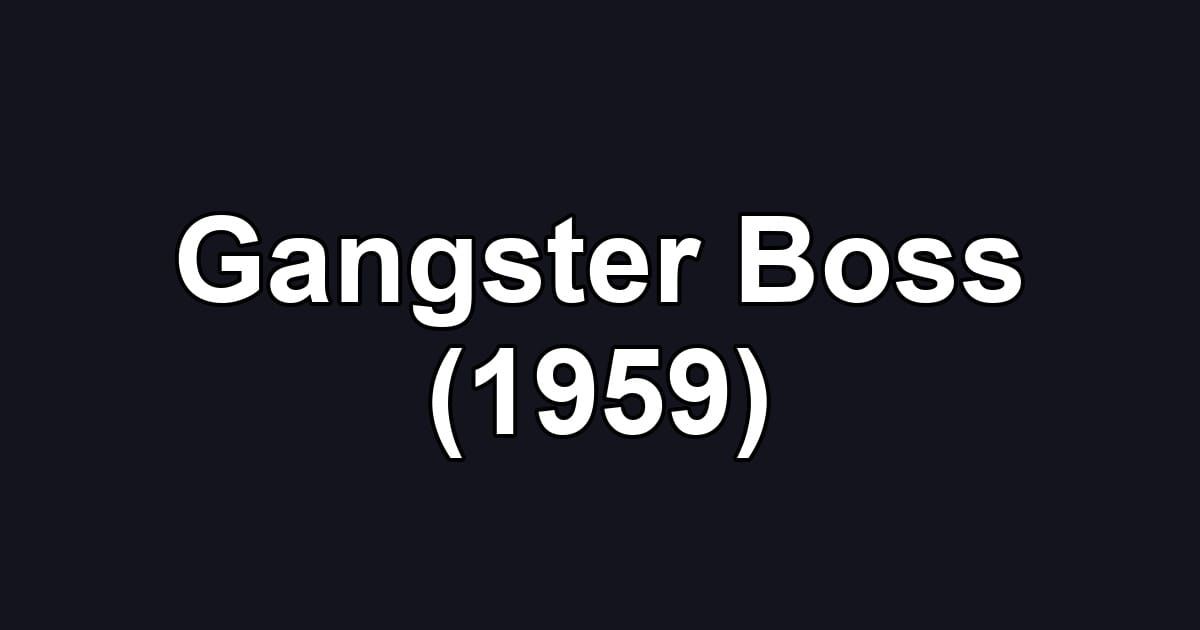 Gangster Boss (1959)