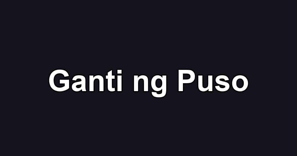 Ganti ng Puso