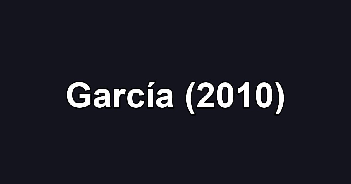 García (2010)
