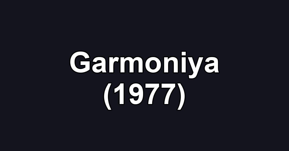 Garmoniya (1977)