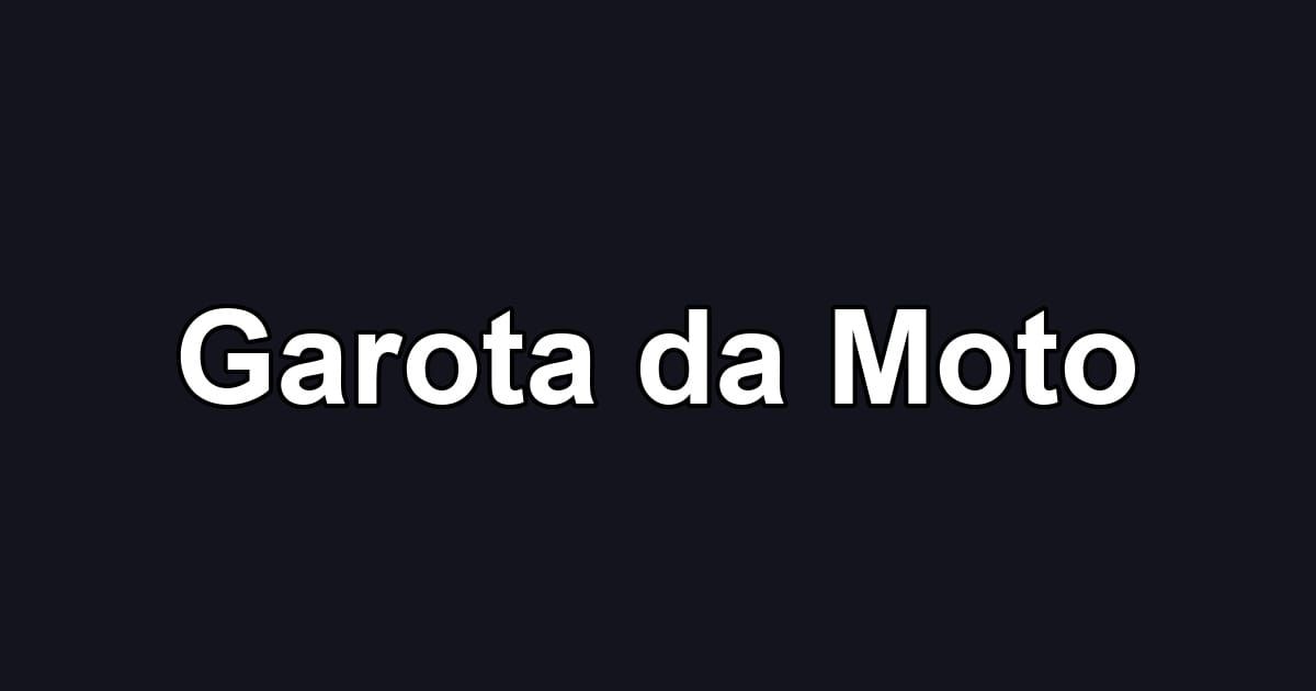 Garota da Moto