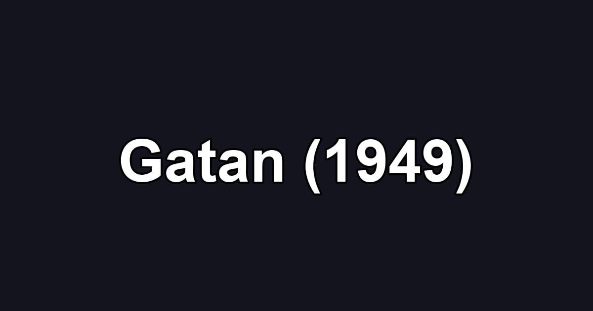 Gatan (1949)