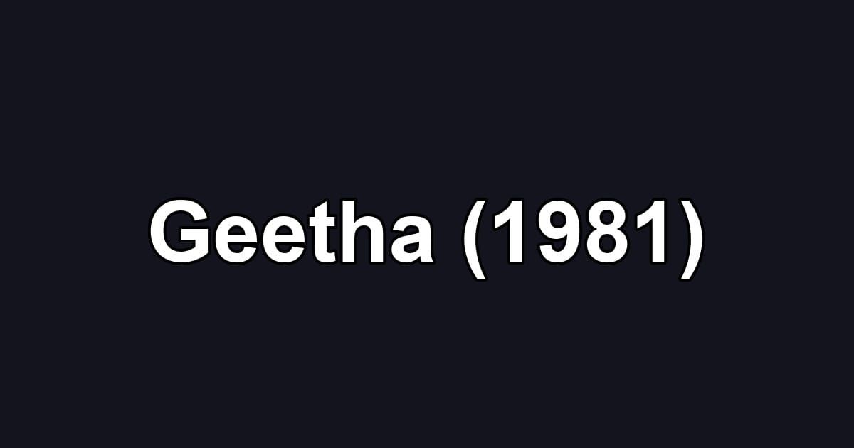 Geetha (1981)