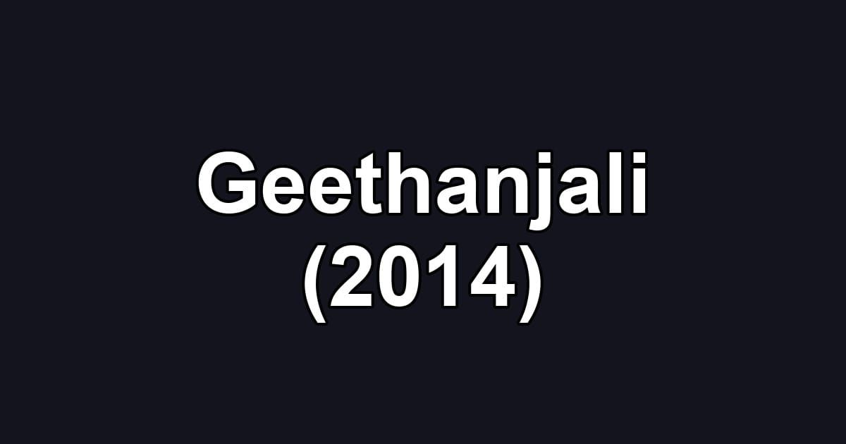 Geethanjali (2014)