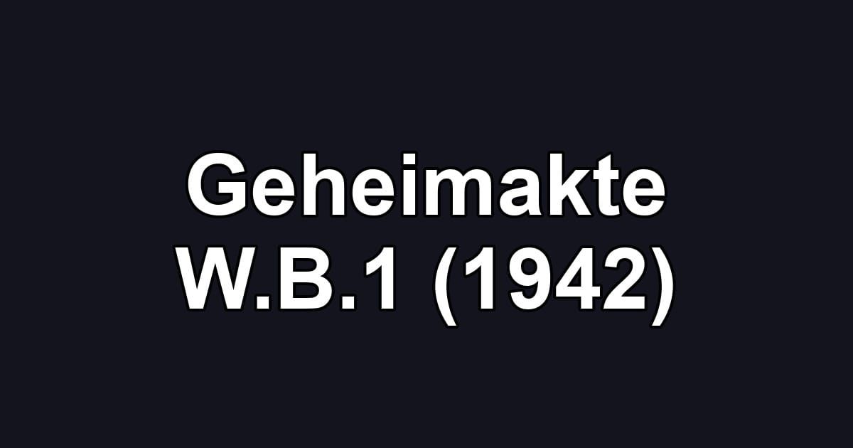 Geheimakte W.B.1 (1942)
