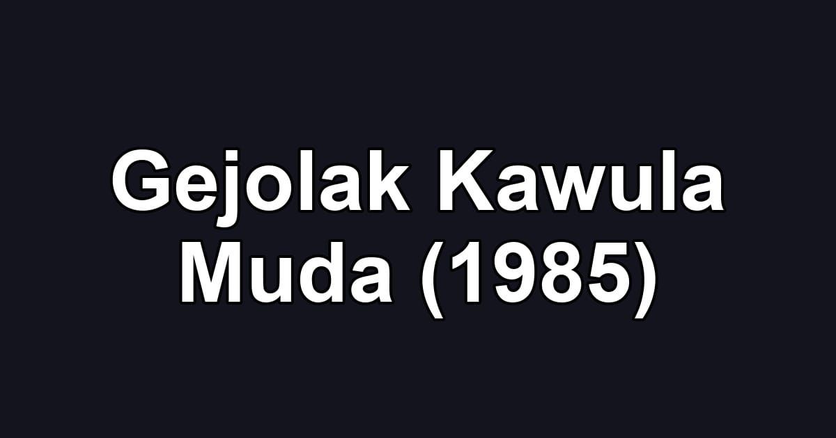 Gejolak Kawula Muda (1985)