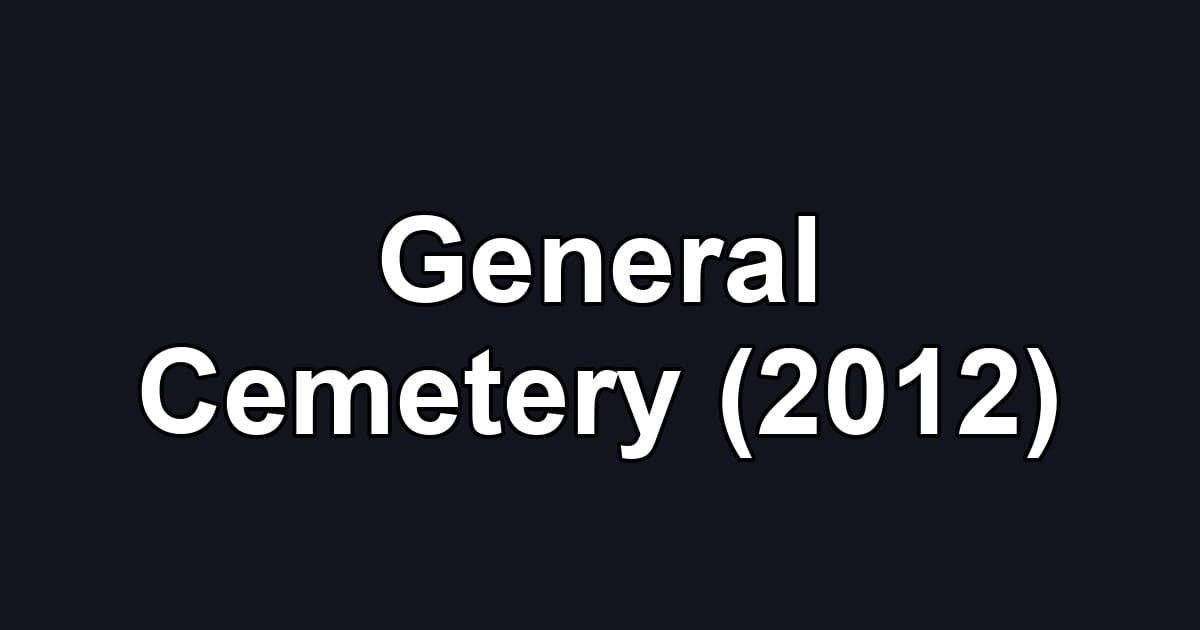 General Cemetery (2012)