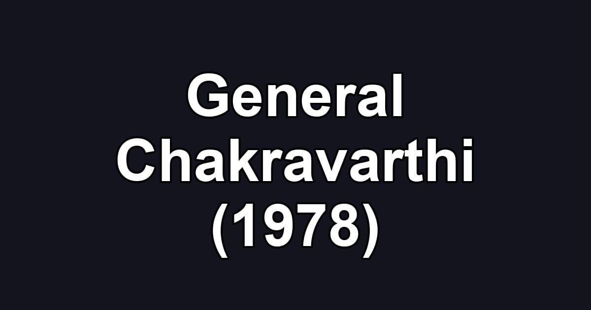 General Chakravarthi (1978)