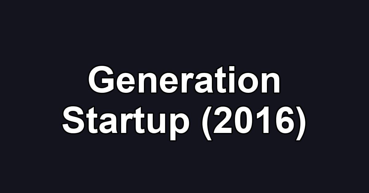 Generation Startup (2016)