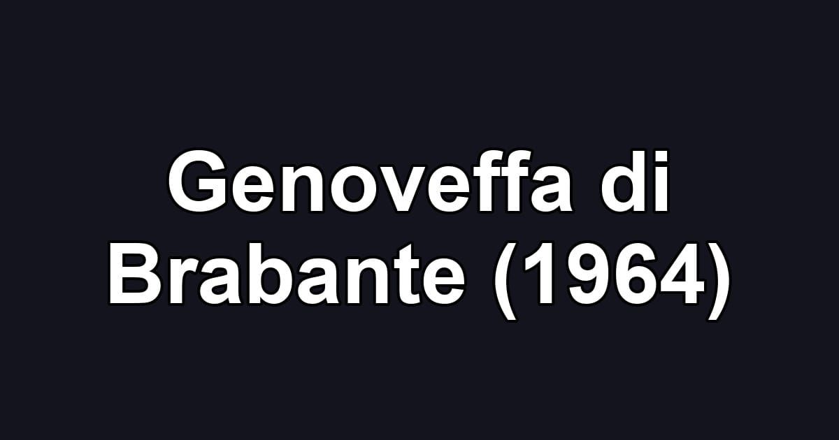 Genoveffa di Brabante (1964)
