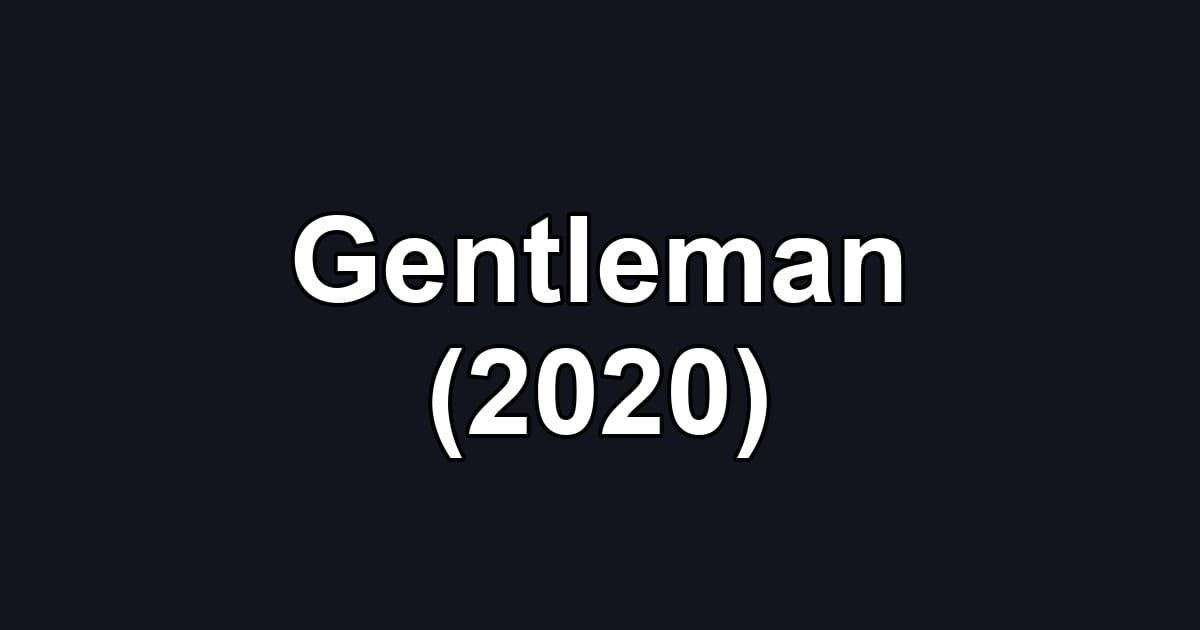Gentleman (2020)