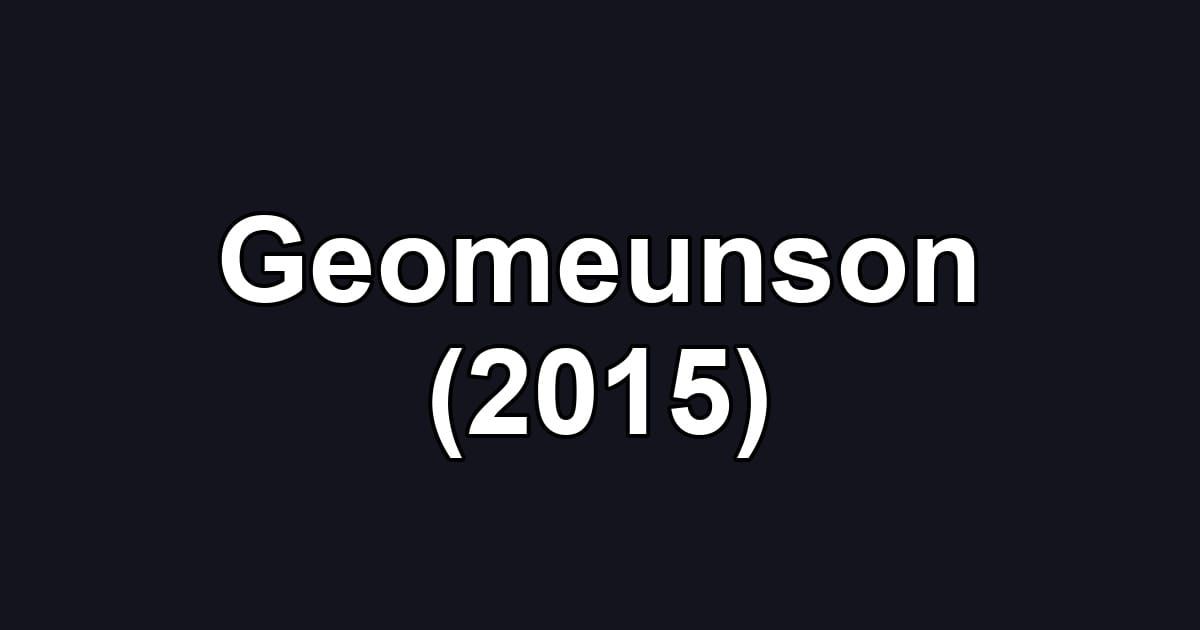 Geomeunson (2015)