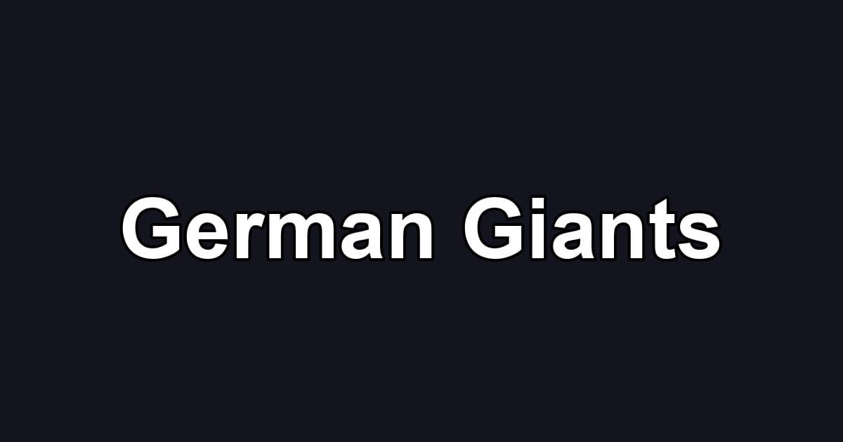 German Giants