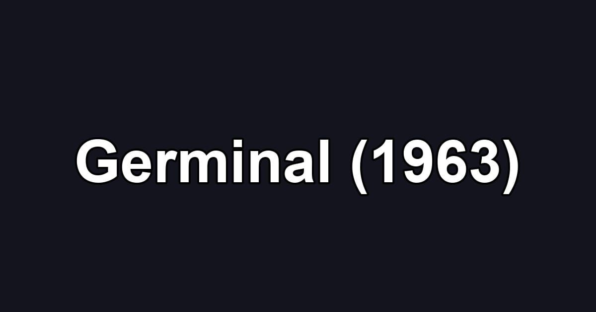 Germinal (1963)