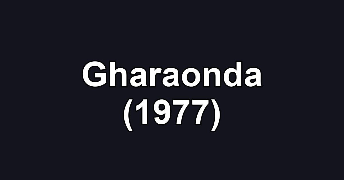 Gharaonda (1977)