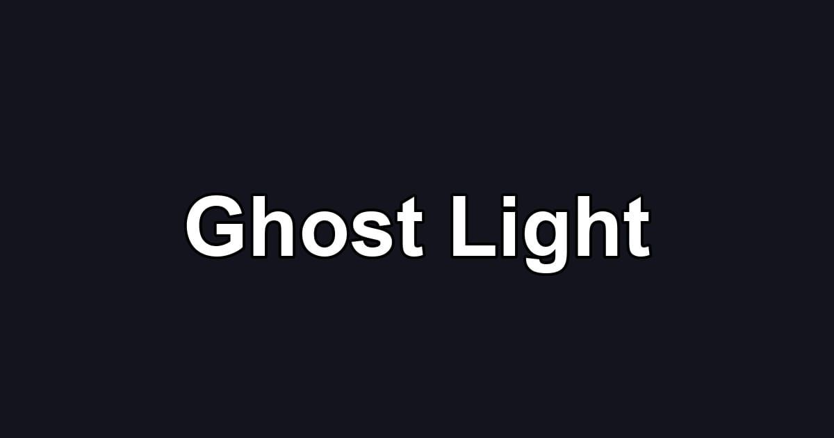 Ghost Light