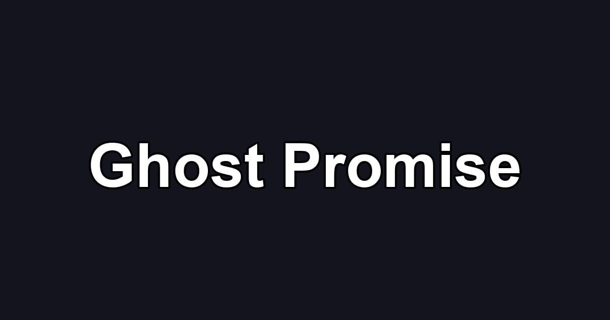 Ghost Promise