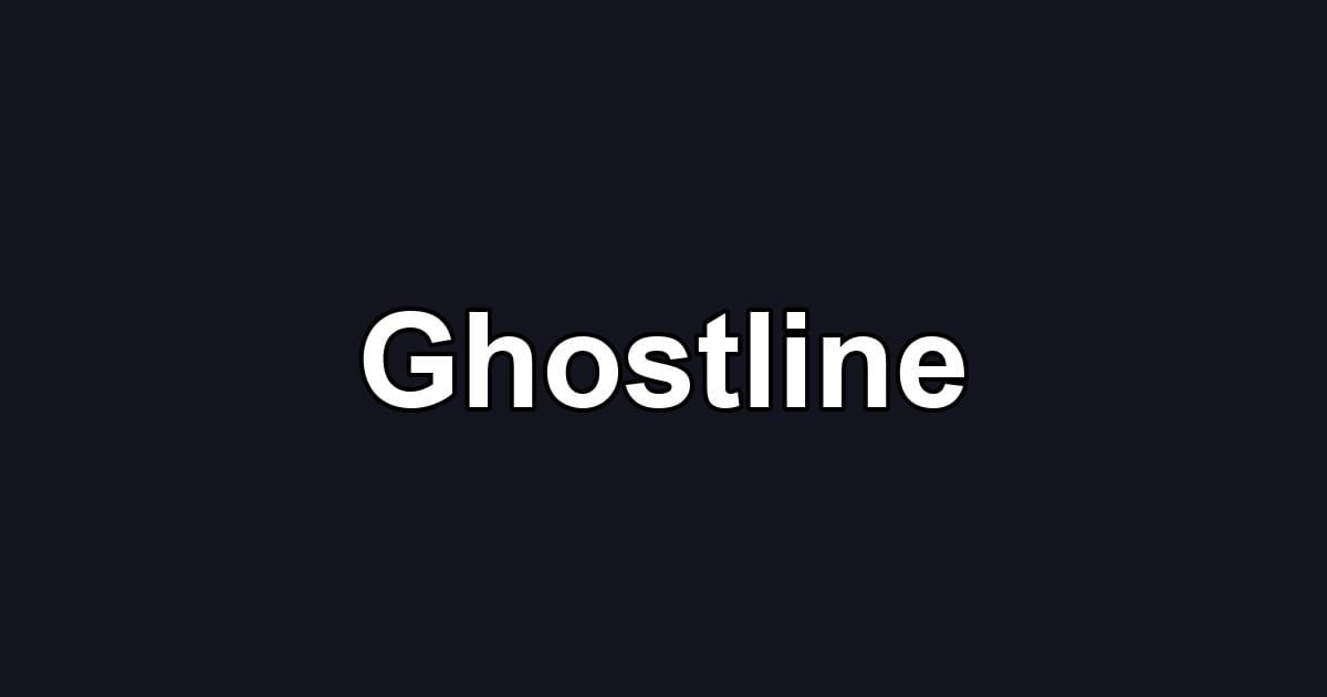 Ghostline
