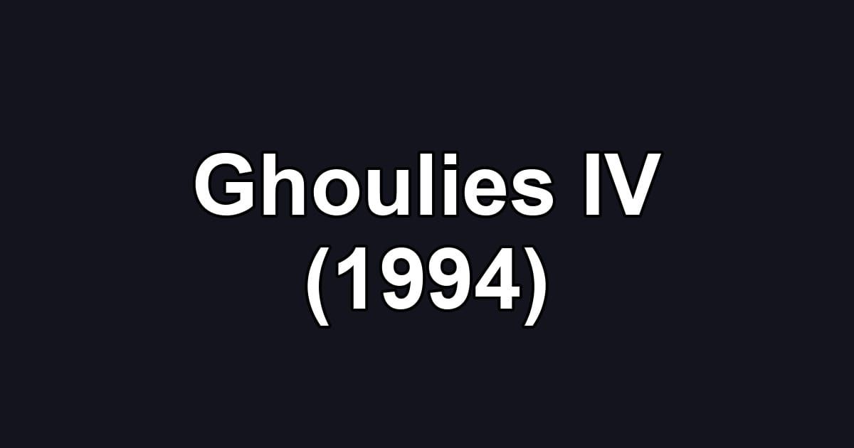 Ghoulies IV (1994)