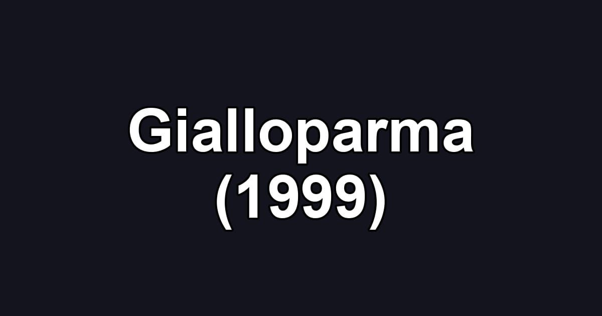 Gialloparma (1999)