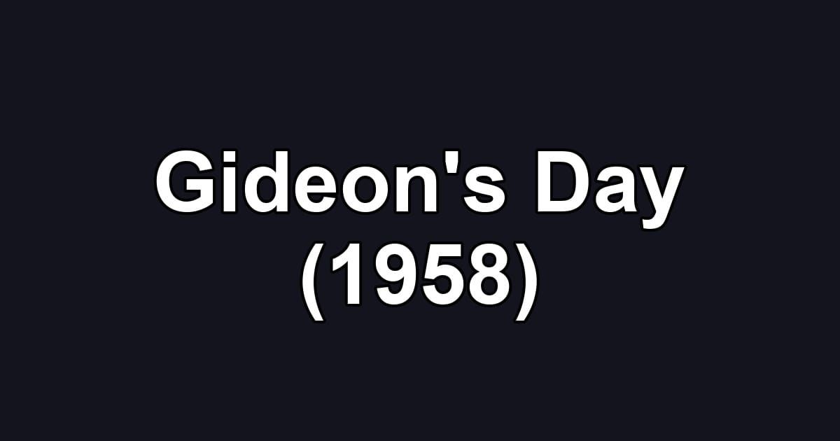 Gideon's Day (1958)