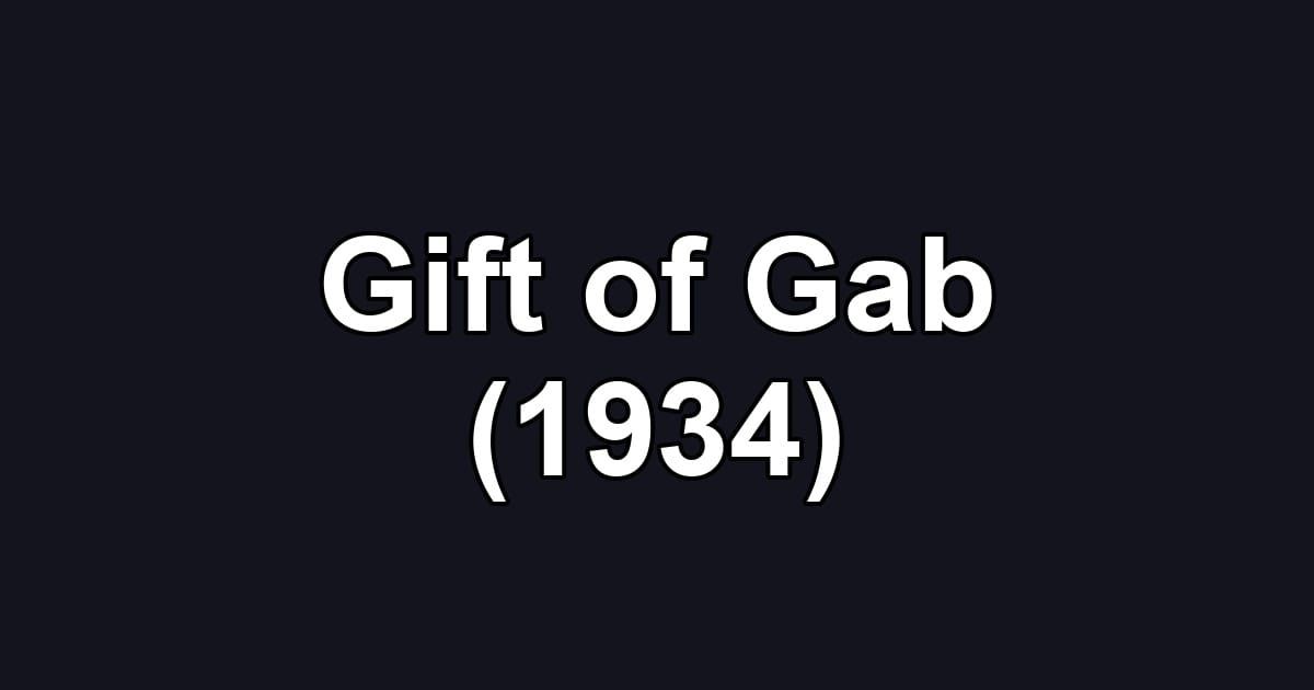 Gift of Gab (1934)