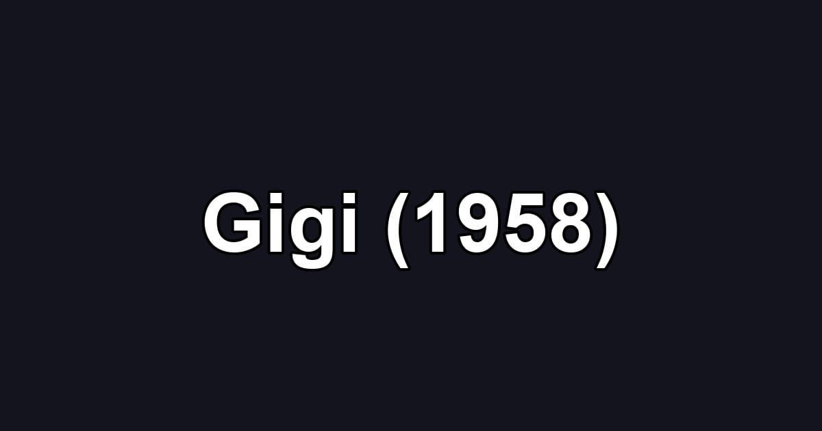 Gigi (1958)