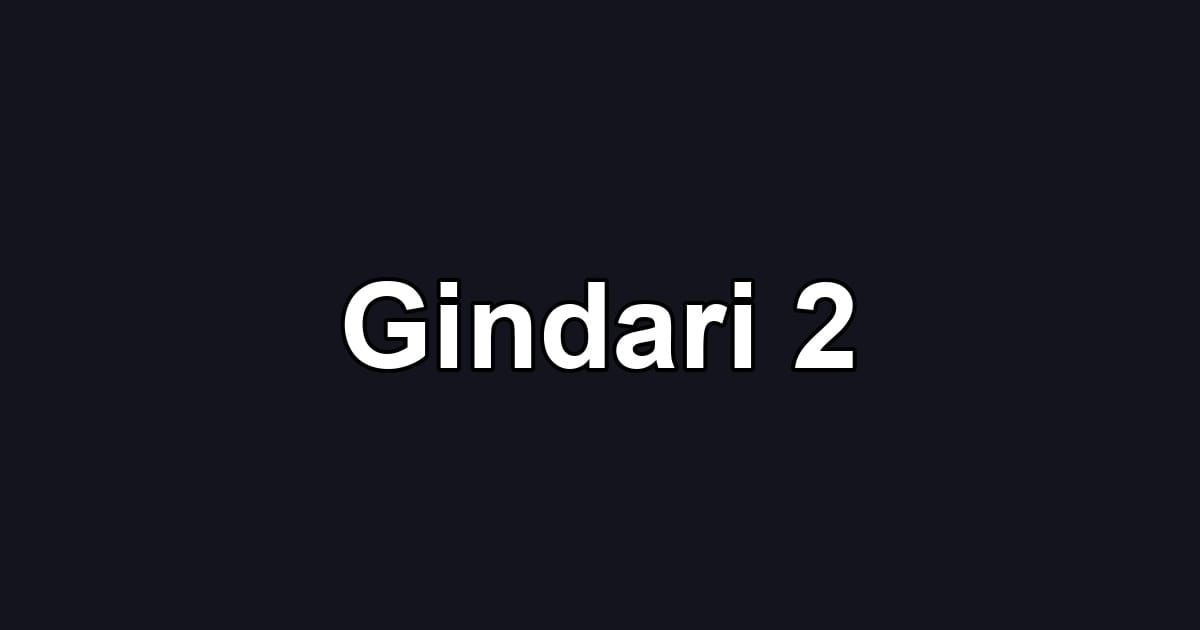 Gindari 2